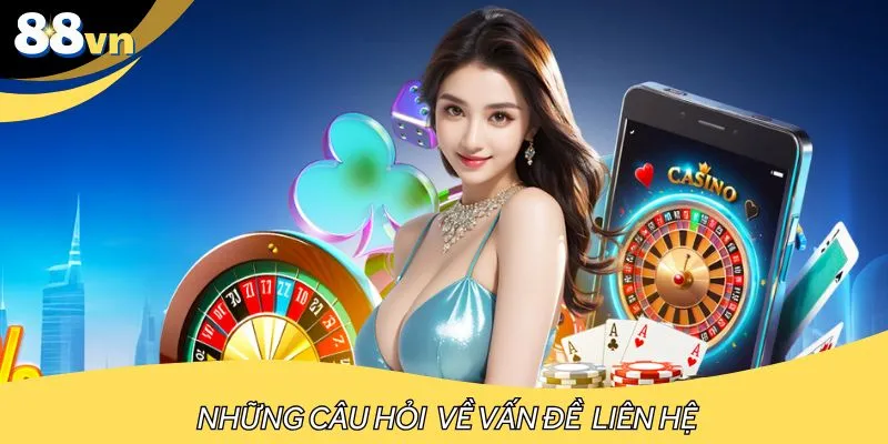 Hiểu rõ một vài vấn đề trong quá trình liên hệ